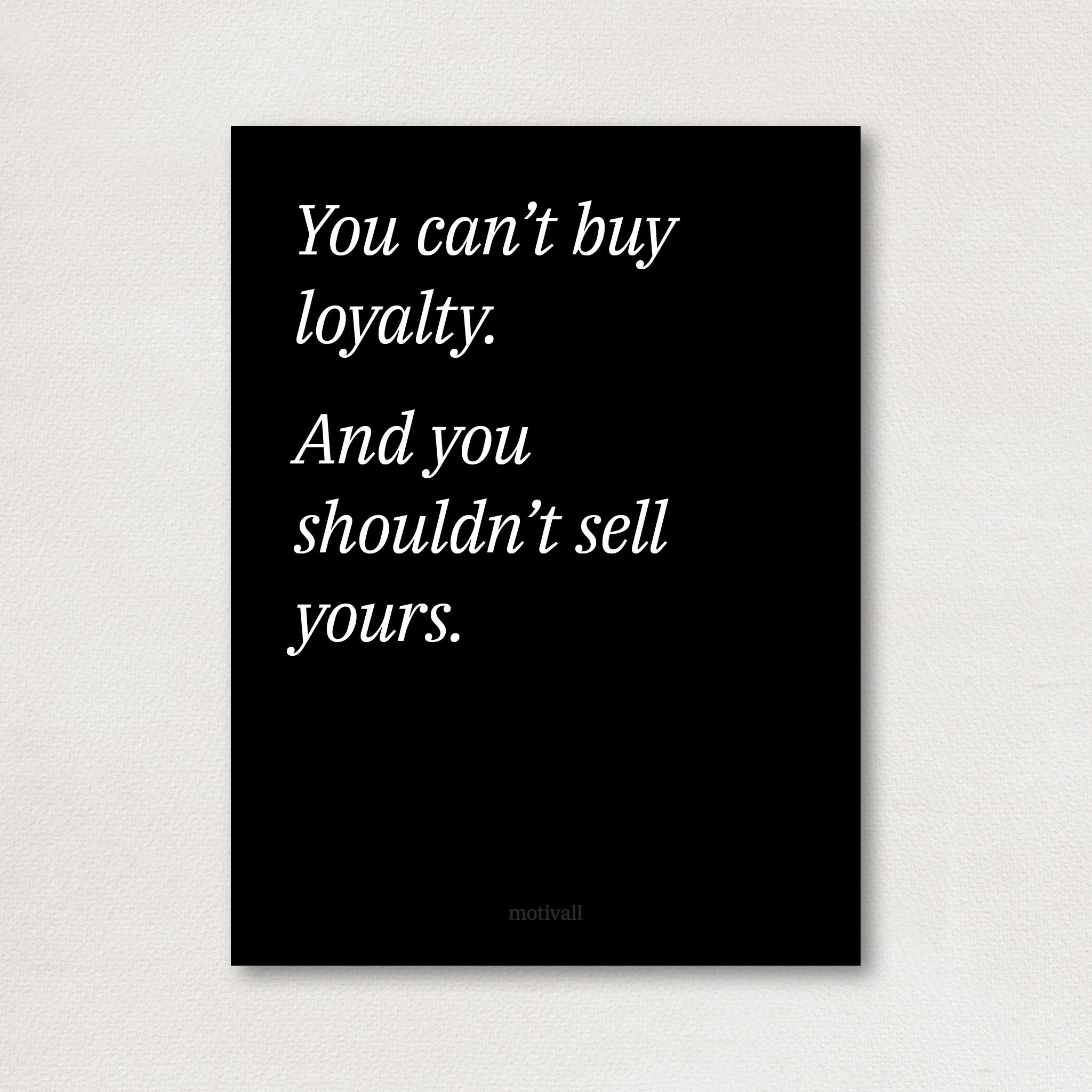 Loyalty is priceless - minimalistic